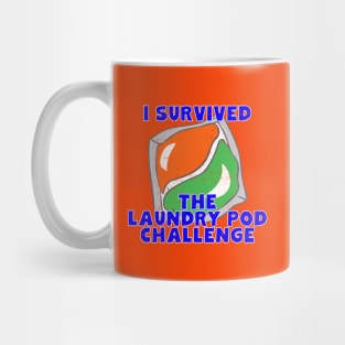 I Survived The Laundry Pod Challenge Mug